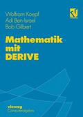 Koepf / Ben-Israel / Gilbert |  Koepf, W: Mathematik mit DERIVE | Buch |  Sack Fachmedien