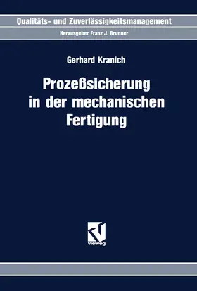 Kranich |  Prozeßsicherung in der mechanischen Fertigung | Buch |  Sack Fachmedien
