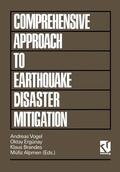 Vogel |  Comprehensive Approach to Earthquake Disaster Mitigation | Buch |  Sack Fachmedien