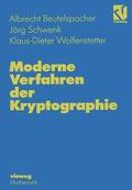 Beutelspacher / Schwenk / Wolfenstetter |  Beutelspacher, A: Moderne Verfahren der Kryptographie | Buch |  Sack Fachmedien