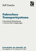 Gutsche |  Gutsche, R: Fahrerlose Transportsysteme | Buch |  Sack Fachmedien
