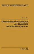 Schäfer |  Schäfer, W: Theoretische Grundlagen der Stabilität technisch | Buch |  Sack Fachmedien