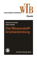 Geiseler |  Geiseler, G: Wasserstoffbrückenbindung | Buch |  Sack Fachmedien