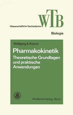 Knorre | Pharmakokinetik | Buch | 978-3-528-06862-2 | sack.de