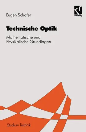 Schäfer |  Technischen Optik | Buch |  Sack Fachmedien