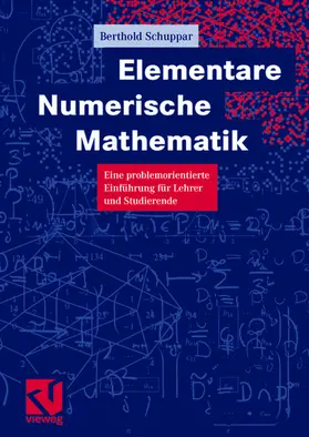 Schuppar |  Elementare Numerische Mathematik | Buch |  Sack Fachmedien