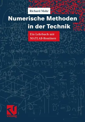 Mohr | Numerische Methoden in der Technik | Buch | 978-3-528-06988-9 | www.sack.de