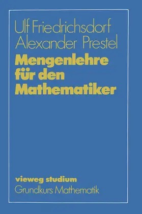 Prestel / Friedrichsdorf |  Mengenlehre für den Mathematiker | Buch |  Sack Fachmedien