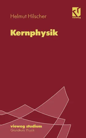 Hilscher | Kernphysik | Buch | 978-3-528-07278-0 | www.sack.de