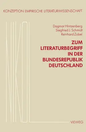 Hintzenberg |  Zum Literaturbegriff in der Bundesrepublik Deutschland | Buch |  Sack Fachmedien
