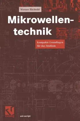 Bächtold / Mildenberger |  Mikrowellentechnik | Buch |  Sack Fachmedien