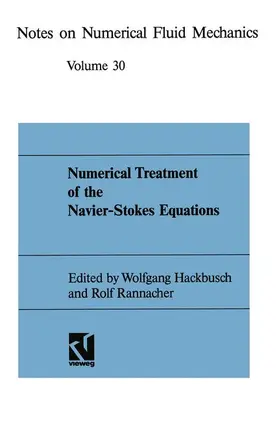 Hackbusch / Rannacher |  Numerical Treatment of the Navier-Stokes Equations | Buch |  Sack Fachmedien