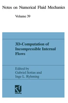 Sottas / Ryhming |  3D-Computation of Incompressible Internal Flows | Buch |  Sack Fachmedien