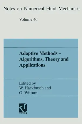 Wittum / Hackbusch |  Adaptive Methods - Algorithms, Theory and Applications | Buch |  Sack Fachmedien