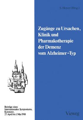Hoyer | Zugänge zu Ursachen, Klinik und Pharmakotherapie der Demenz vom Alzheimer-Typ | Buch | sack.de