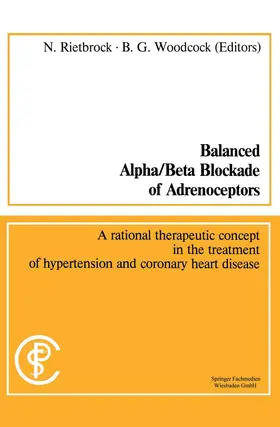 Woodcock / Rietbrock |  Balanced Alpha/Beta Blockade of Adrenoceptors / Balancierte Blockade von Alpha- und Beta-Adrenozeptoren | Buch |  Sack Fachmedien