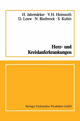 Jahrmärker / Heimsoth / Kubin |  Herz- und Kreislauferkrankungen | Buch |  Sack Fachmedien
