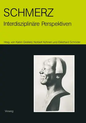 von  Greifeld | Schmerz - interdisziplinäre Perspektiven | Buch | 978-3-528-07996-3 | www.sack.de