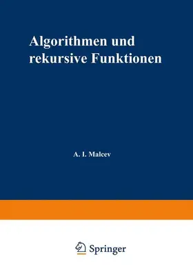 Mal'cev |  Algorithmen und rekursive Funktionen | Buch |  Sack Fachmedien