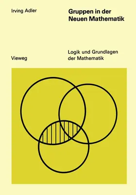 Adler |  Gruppen in der Neuen Mathematik | Buch |  Sack Fachmedien
