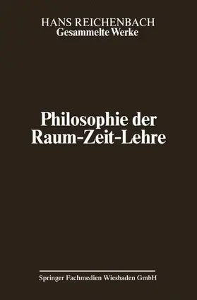 Reichenbach |  Philosophie der Raum-Zeit-Lehre | Buch |  Sack Fachmedien