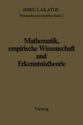 Lakatos |  Mathematik, empirische Wissenschaft und Erkenntnistheorie | Buch |  Sack Fachmedien