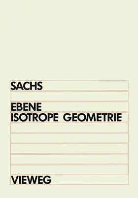 Sachs |  Ebene Isotrope Geometrie | Buch |  Sack Fachmedien