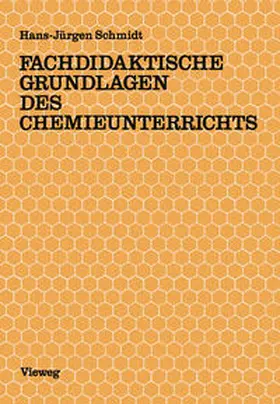 Schmidt |  Fachdidaktische Grundlagen des Chemieunterrichts | Buch |  Sack Fachmedien
