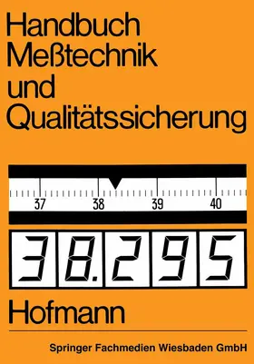 Hofmann |  Handbuch Meßtechnik und Qualitätssicherung | Buch |  Sack Fachmedien