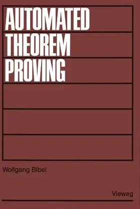 Bibel | Automated Theorem Proving | Buch | 978-3-528-08520-9 | sack.de
