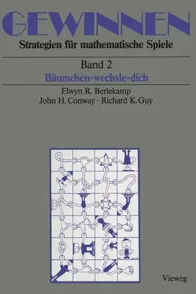 Berlekamp / Guy / Conway |  Gewinnen Strategien für mathematische Spiele | Buch |  Sack Fachmedien