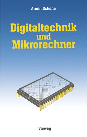 Schöne | Digitaltechnik und Mikrorechner | Buch | 978-3-528-08567-4 | www.sack.de