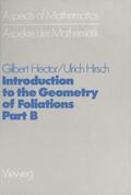 Hector |  Hector, G: Introduction to the Geometry of Foliations, Part | Buch |  Sack Fachmedien