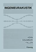 Henn / Fallen / Sinambari |  Ingenieurakustik | Buch |  Sack Fachmedien