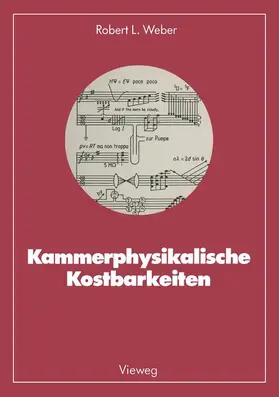 Weber | Kammerphysikalische Kostbarkeiten | Buch | 978-3-528-08583-4 | www.sack.de