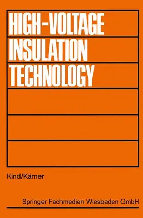 Kind |  High-Voltage Insulation Technology | Buch |  Sack Fachmedien