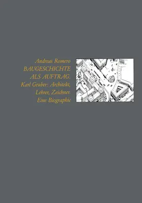 Romero |  Baugeschichte als Auftrag | Buch |  Sack Fachmedien