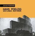 Posener |  Hans Poelzig | Buch |  Sack Fachmedien
