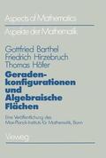 Barthel / Hirzebruch / Höfer |  Barthel, G: Geradenkonfigurationen und Algebraische Flächen | Buch |  Sack Fachmedien