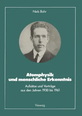 Bohr |  Atomphysik und menschliche Erkenntnis | Buch |  Sack Fachmedien