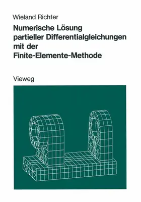 Richter |  Numerische Lösung partieller Differentialgleichungen mit der Finite-Elemente-Methode | Buch |  Sack Fachmedien