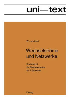 Leonhard |  Wechselströme und Netzwerke | Buch |  Sack Fachmedien
