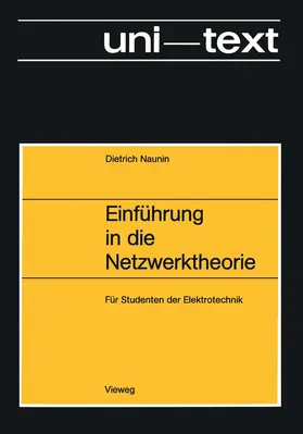 Naunin | Einführung in die Netzwerktheorie | Buch | 978-3-528-13032-9 | www.sack.de
