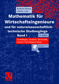 Last / Henze |  Mathematik für Wirtschaftsingenieure und für naturwissenschaftlich-technische Studiengänge | Buch |  Sack Fachmedien