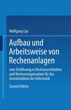 Wolfgang | Aufbau und Arbeitsweise von Rechenanlagen | Buch | 978-3-528-14388-6 | www.sack.de