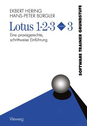 Hering | Hering, E: Lotus 1-2-3 Version 3 | Buch | 978-3-528-14531-6 | sack.de