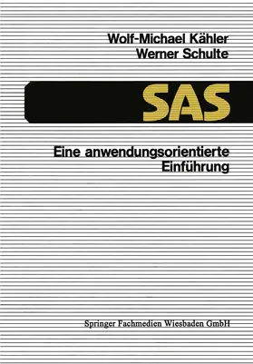 Kähler |  SAS - Eine anwendungsorientierte Einführung | Buch |  Sack Fachmedien