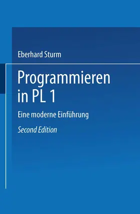 Sturm |  Programmieren in PL/I | Buch |  Sack Fachmedien