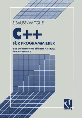 Tölle | C++ für Programmierer | Buch | 978-3-528-15110-2 | sack.de