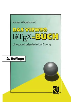 Abdelhamid |  Das Vieweg LATEX-Buch | Buch |  Sack Fachmedien